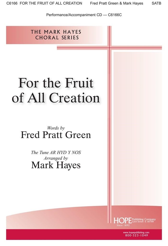 For the Fruit of All Creation